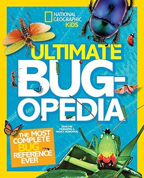 portada Ultimate Bugopedia: The Most Complete bug Reference Ever (Ultimate ) (en Inglés)