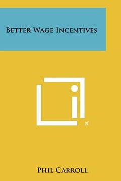 portada better wage incentives (en Inglés)