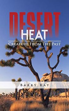 portada Desert Heat: Creature From the Past (en Inglés)