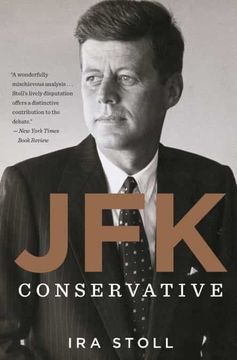 portada Jfk, Conservative (en Inglés)