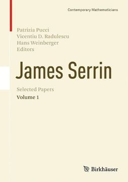 portada James Serrin. Selected Papers: Volume 1 (Contemporary Mathematicians)