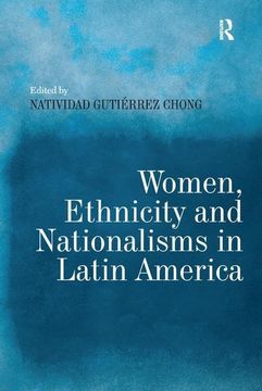 portada Women, Ethnicity and Nationalisms in Latin America (in English)