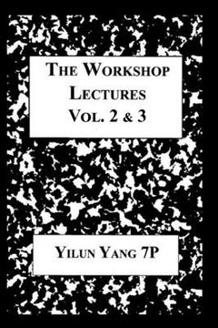 portada The Workshop Lectures: Volumes Two and Three (in English)
