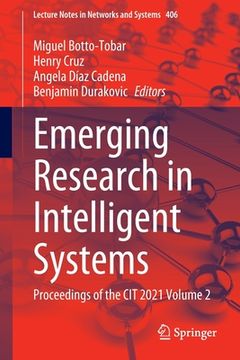 portada Emerging Research in Intelligent Systems: Proceedings of the Cit 2021 Volume 2