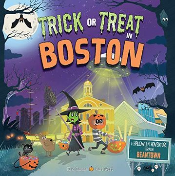 portada Trick or Treat in Boston: A Halloween Adventure Through Beantown (en Inglés)