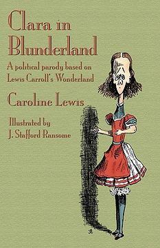 portada clara in blunderland: a political parody based on lewis carroll's wonderland