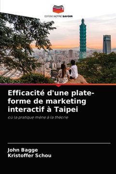 portada Efficacité d'une plate-forme de marketing interactif à Taipei (in French)
