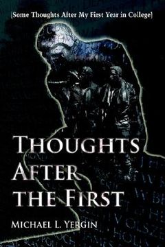 portada thoughts after the first: (some thoughts after my first year in college) (in English)