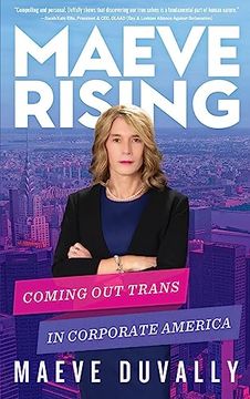 portada Maeve Rising: Coming out Trans in Corporate America (en Inglés)