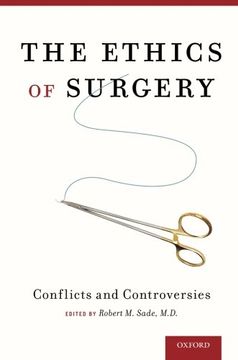 portada The Ethics of Surgery: Conflicts and Controversies 
