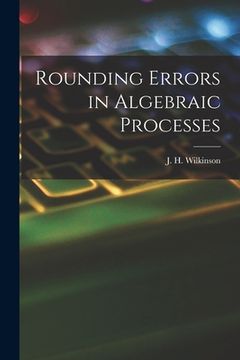 portada Rounding Errors in Algebraic Processes