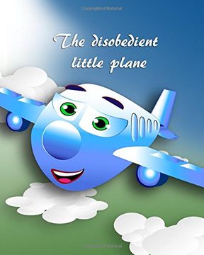portada The Disobedient Little Plane (in English)
