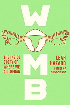 portada Womb: The Inside Story of Where we all Began (in English)
