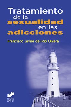 portada Tratamiento de la Sexualidad en las Adicciones (in Spanish)