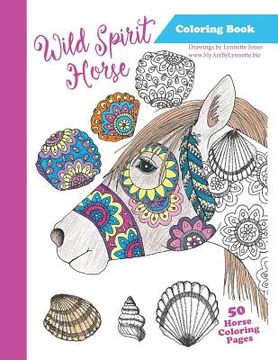 portada Wild Spirit Horse Coloring Book: The Wild Horses of Assateague (en Inglés)