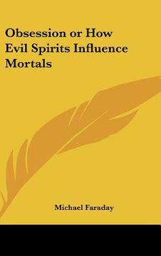 portada obsession or how evil spirits influence mortals (in English)