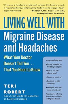 portada Living Well With Migraine Disease and Headaches: What Your Doctor Doesn't Tell You. That you Need to Know (in English)