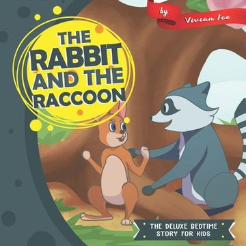 portada The Rabbit and the Raccoon (en Inglés)
