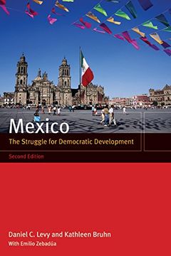 portada Mexico: The Struggle for Democratic Development (in English)