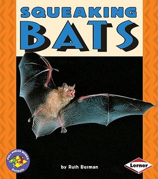 squeaking bats