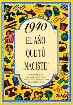 portada 1940 año en que tu naciste (in Spanish)