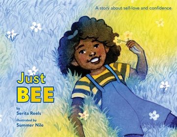 portada Just Bee: A story about self-love and confidence (in English)