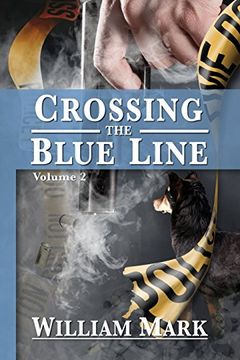 portada Crossing the Blue Line (en Inglés)