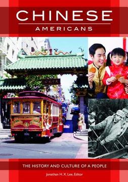 portada Chinese Americans: The History and Culture of a People