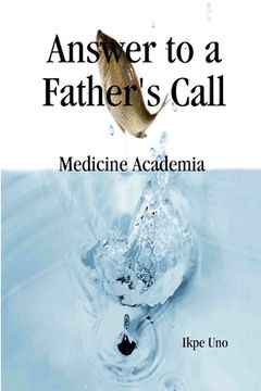 portada Answer to A Fathers Call (en Inglés)