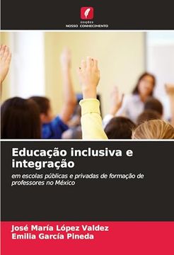portada Educação Inclusiva e Integração (en Portugués)
