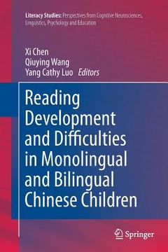 Reading Development and Difficulties in Monolingual and Bilingual Chinese Children (en Inglés)