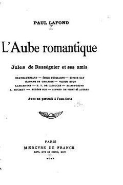 portada L'aube romatique, Jules de Rességuier et ses amis (in French)