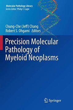 portada Precision Molecular Pathology of Myeloid Neoplasms (en Inglés)