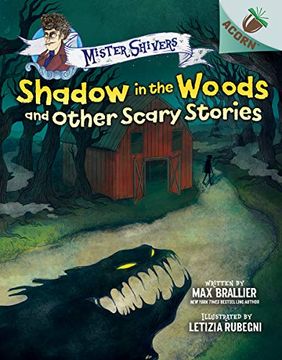portada Shadow in the Woods and Other Scary Stories: An Acorn Book (Mister Shivers #2) (en Inglés)