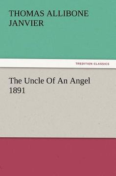 portada the uncle of an angel 1891 (en Inglés)