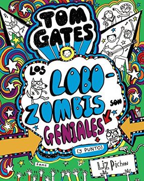 portada Tom Gates: Los Lobozombis Son Geniales (y Punto)