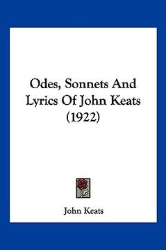 portada odes, sonnets and lyrics of john keats (1922) (in English)