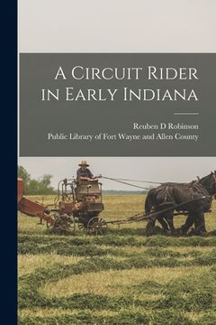 portada A Circuit Rider in Early Indiana (en Inglés)