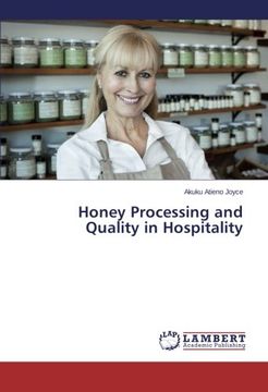 portada Honey Processing and Quality in Hospitality