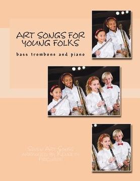 portada Art Songs for Young Folks: bass trombone and piano (en Inglés)