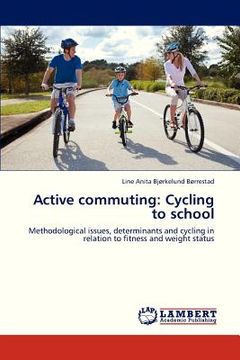 portada active commuting: cycling to school (en Inglés)