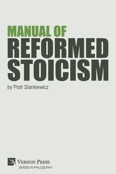 portada Manual of Reformed Stoicism (en Inglés)