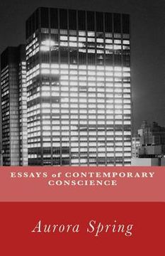 portada Essays of Contemporary Conscience (en Inglés)