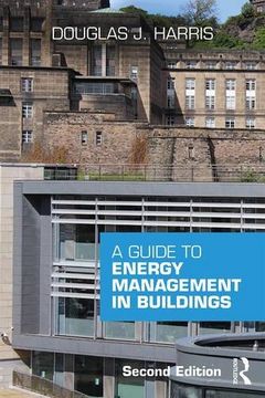 portada A Guide to Energy Management in Buildings (en Inglés)