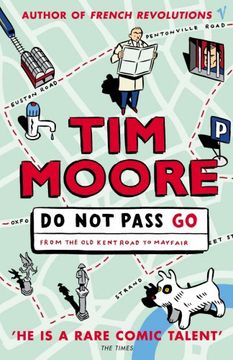 portada Do Not Pass Go: From the Old Kent Road to Mayfair