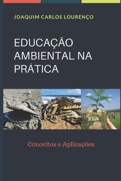 portada Educação Ambiental Na Prática: Conceitos e Aplicações (in Portuguese)