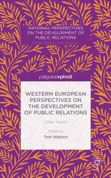 portada Western European Perspectives on the Development of Public Relations: Other Voices (en Inglés)