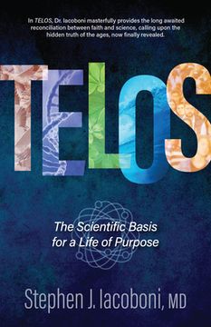 portada Telos: The Scientific Basis for a Life of Purpose (en Inglés)