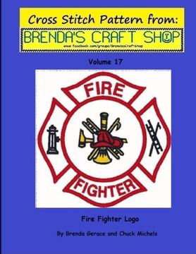 portada Fire Fighter Logo - Cross Stitch Pattern from Brenda's Craft Shop - Volume 17: Cross Stitch Pattern from Brenda's Craft Shop