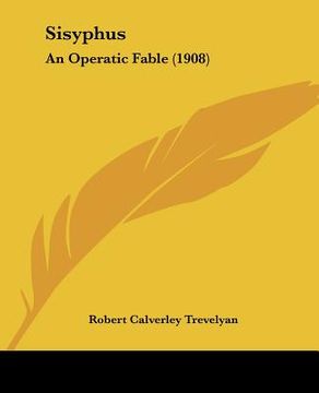 portada sisyphus: an operatic fable (1908) (en Inglés)